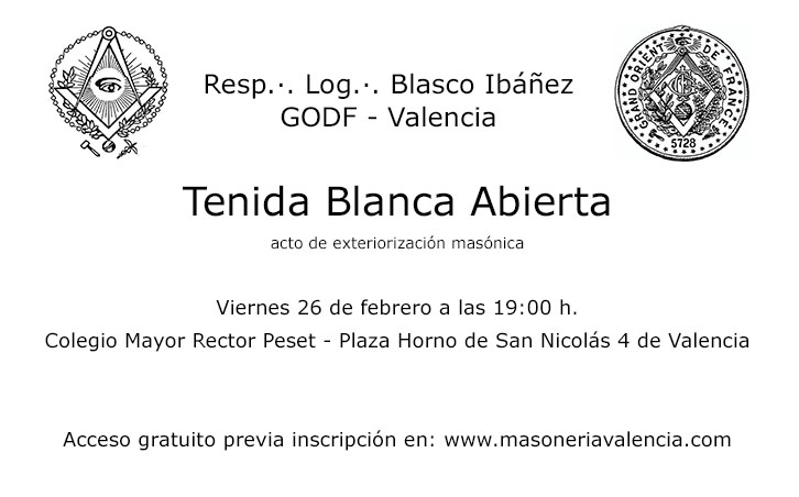 Tenida Blanca Abierta - Logia Blasco Ibáñez